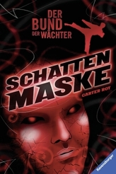 Der Bund der Wächter - Schattenmaske