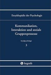 Kommunikation, Interaktion und soziale Gruppenprozesse