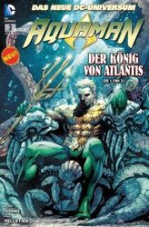 Aquaman - Der König von Atlantis. Tl.1
