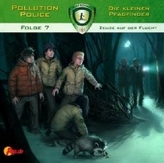 Pollution Police - Die kleinen Pfadfinder - Zeuge auf der Flucht, 1 Audio-CD