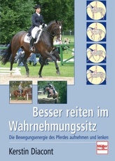 Besser reiten im Wahrnehmungssitz