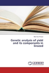 Genetic analysis of yield and its components in linseed