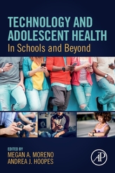  Technology and Adolescent Health