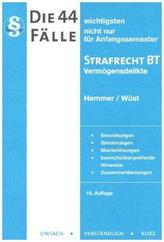 Die 44 wichtigsten Fälle Strafrecht BT 1