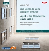 Die Legende vom heiligen Trinker / April - Die Geschichte einer Liebe, 1 MP3-CD