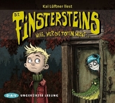 Die Finstersteins - Wehe, wer die Toten weckt..., 3 Audio-CDs