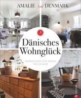 Dänisches Wohnglück