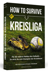 How to Survive Kreisliga