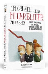 111 Gründe, seine Mitarbeiter zu hassen