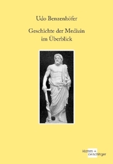 Geschichte der Medizin im Überblick