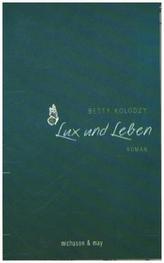 Lux und Leben