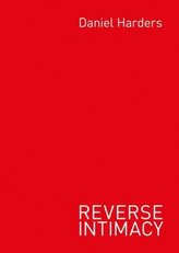 Reverse Intimacy