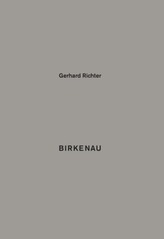 Gerhard Richter. Birkenau  93 Details aus meinem Bild 'Birkenau'