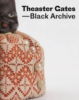 Theaster Gates. Black Archive