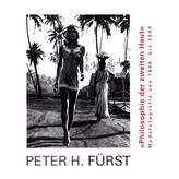 Peter H. Fürst. Philosophie der zweiten Haut. Modefotografie von 1960 bis 2000