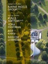 Serpentine Pavilion and Summer Houses 2016. Bjarke Ingels Group - BIG, Kunlé Adeymi - NLÉ, Yona Friedman, Asif Khan, Barkow Leib