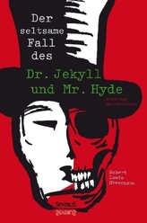 Der seltsame Fall von Dr. Jekyll und Mr. Hyde