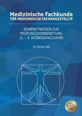 Medizinische Fachkunde für Medizinische Fachangestellte