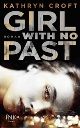 Girl With No Past