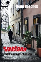 Smetana hätt' auch geschossen