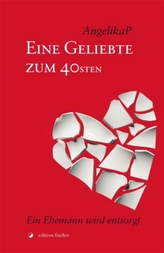 Eine Geliebte zum 40sten