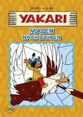 Yakari - Malen nach Zahlen