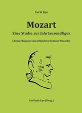 Mozart - Eine Studie zur Jahrtausendfigur