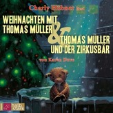 Weihnachten mit Thomas Müller / Thomas Müller und der Zirkusbär, 1 Audio-CD