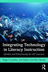  Integrating Technology in Literacy Instruction