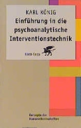 Einführung in die psychoanalytische Interventionstechnik