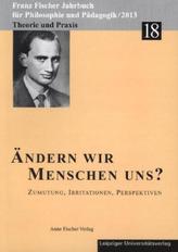 Ändern wir Menschen uns?