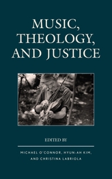  Music, Theology, and Justice