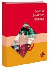 Handbuch Brandschutzvorschriften