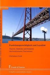 Funktionsgerechtigkeit und Loyalität