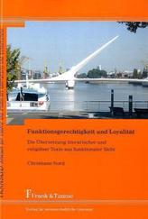 Funktionsgerechtigkeit und Loyalität