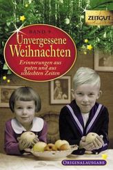 Unvergessene Weihnachten. Bd.9