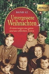 Unvergessene Weihnachten. Bd.12