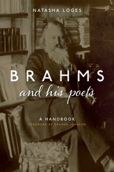  Brahms and His Poets - A Handbook