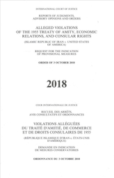  Alleged violations of the 1955 Treaty of Amity, economic relations, and consular rights