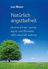 Natürlich angstbefreit