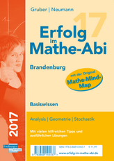 Erfolg im Mathe-Abi 2017 Basiswissen Brandenburg