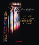 Heiliges Licht und himmlische Klänge, m. Audio-CD