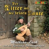 Der Ritter mit der leisen Laute, 1 Audio-CD
