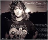 Pigeon Hill - Then & Now