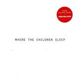 Where the Children sleep