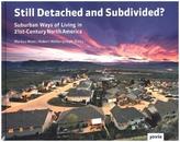 Still Detached and Subdivided?