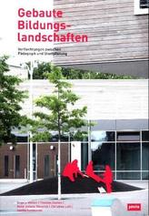 Gebaute Bildungslandschaften