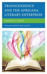  Transcendence and the Africana Literary Enterprise