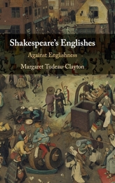  Shakespeare\'s Englishes