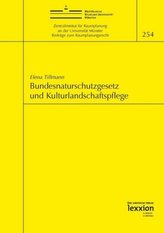 Bundesnaturschutzgesetz und Kulturlandschaftspflege